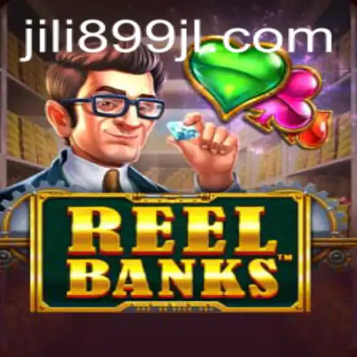 ReelBanks: Unveiling the Thrilling World of Jili899's Latest Casino Game